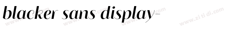 blacker sans display字体转换